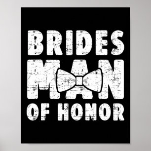 Poster Brides Man Of Honor Wedding Tee Solteiro Bachelore