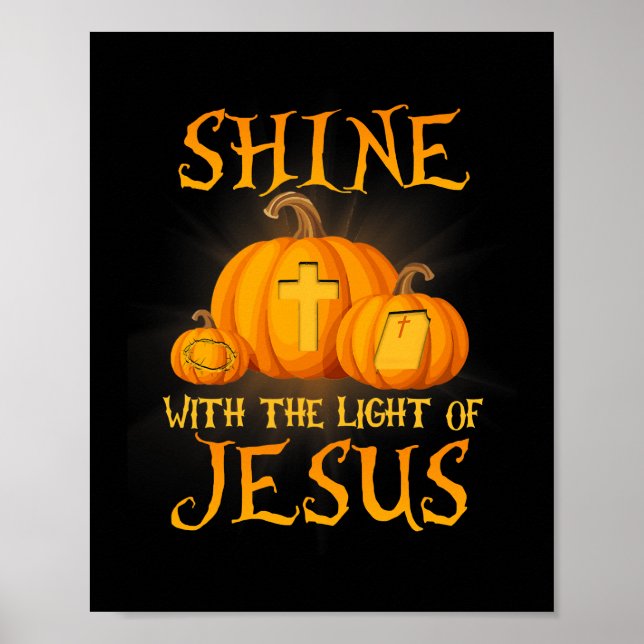 Poster Brilha Com A Luz De Jesus, Halloween Cristão (Frente)