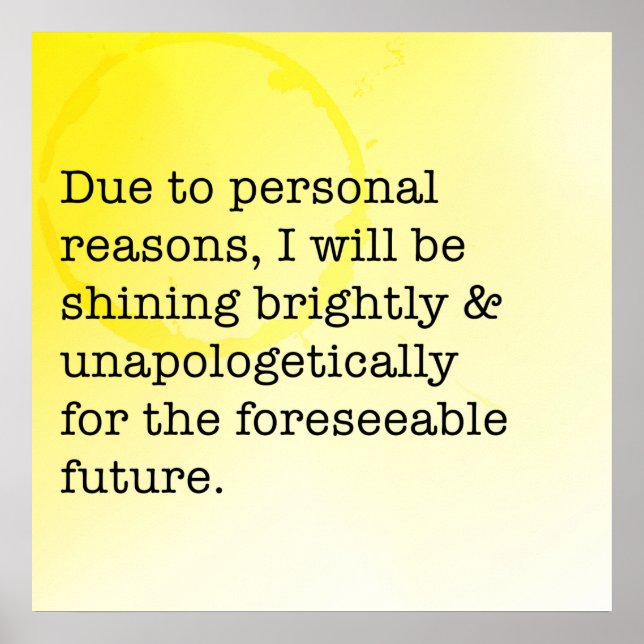 Poster Brilhante Indesculpavelmente Motivacional (Frente)