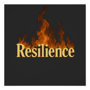 Póster Brilho de Fogo de Resiliência
