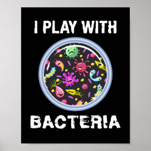 Poster Brincar Com Química De Microbiologia De Bactéria