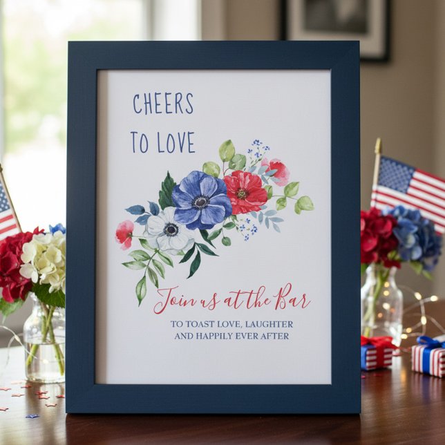 Poster Brindes ao Amor Vermelho Branco e Azul Sinal de Ba (Red White and Blue Floral Wedding Shower Bar Sign by Darling & May - available printed or digital)