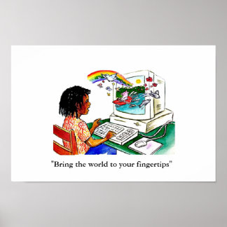 Póster "Bring the world to your fingertips"