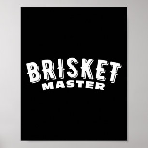 Poster Brisket Master Smoked Meat Churrasco Texas Brisket