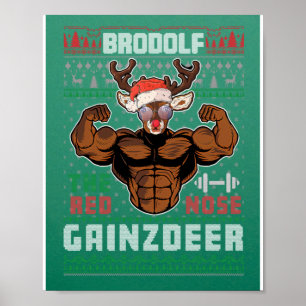 Poster Brodolf O Gainzdeer Nose Vermelha Gym Ugly Natal