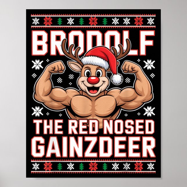 Poster Brodolf The Red Nosed Gainzdeer Funny Xmas Gym Out (Frente)