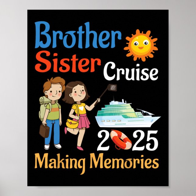 Poster Brother And Sister Cruise 2025 Trip Making Memorie (Frente)