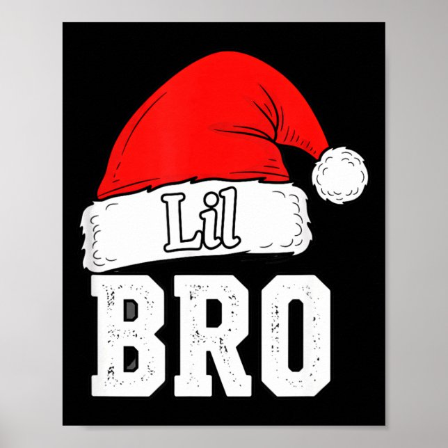 Poster Brother Lil Bro Santa Hat Christmas Little Brother (Frente)