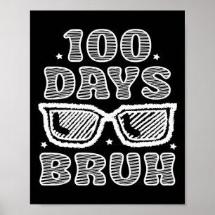 Poster Bruh 100 Dias De Escola 100º Dia Do Pulmão Escolar