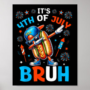 Poster Bruh 4 De Julho Meninos Hotdog Engraçado Quarto De