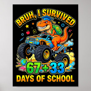 Poster Bruh 67 33 dias de aula dinossauro jovem garoto