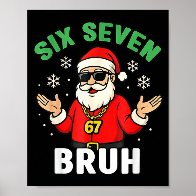 Poster Bruh 67 Christmas Santa Six Seven 6 7 Boys Christm (Frente)