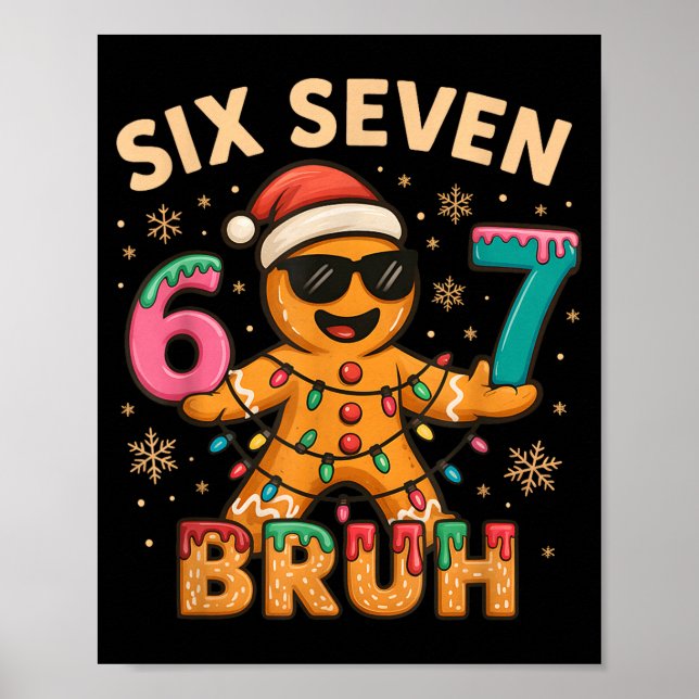 Poster Bruh 67 Christmas Six Seven Gingerbreadman Boys 67 (Frente)