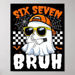 Poster Bruh 67 halloween engraçado seis sete meme brainro