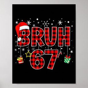 Poster Bruh 67 Meme Divertido Natal Xadrez Vermelho Pijam