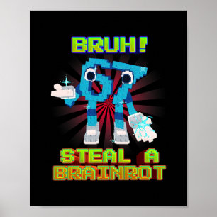 Poster Bruh 67 Seis Sete 6-7 Meme Engraçado de Brainrot P