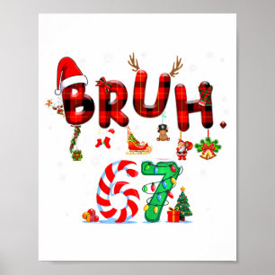 Poster Bruh 67 Seis Sete 6 7 Meme Natal Cana de Açúcar Li