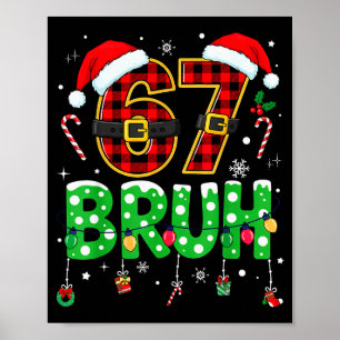 Poster Bruh 67 Seis Sete 6 7 Meme Natal Engraçado Menino 