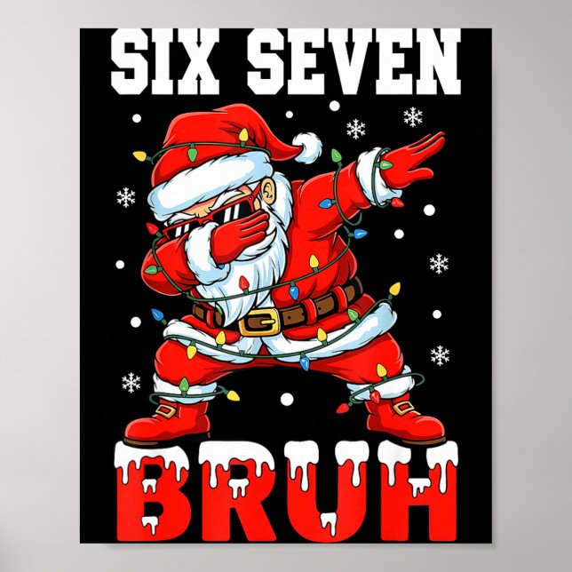 Poster Bruh 67 Six Seven Santa Dabbing Christmas Men Boys (Frente)