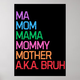 Poster Bruh antes conhecido como presente de mamãe dia de