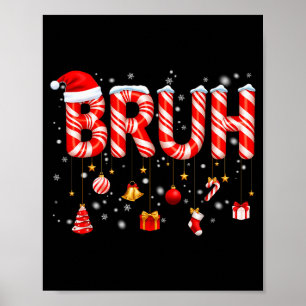 Poster Bruh Chiclete Cane Santa Chapéu Floco de Neve Nata