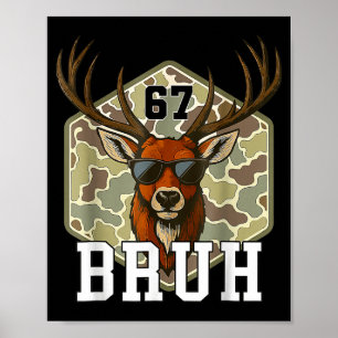 Poster Bruh Deer 67 Camisa Juvenil Funil Camaquismo de Ca