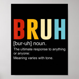 Poster Bruh Definition Bruh Noun, Engraçadas Citações Sar