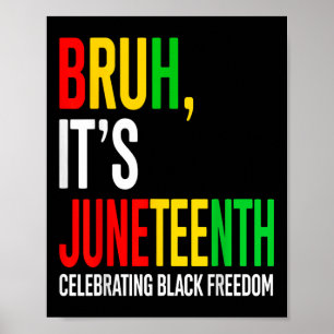Poster Bruh é a 12.ª Celebrando os Homens da Liberdade Ne