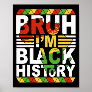 Poster Bruh é o Mês da História Negra Meninos Negros Adol