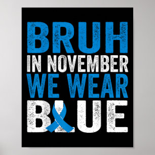 Poster Bruh Em Novembro Vestimos A Consciência Da Diabete