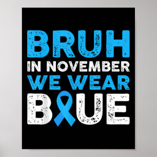Poster Bruh Em Novembro Vestimos a Consciência da Diabete