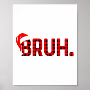 Poster Bruh Engraçado Xadrez de Natal Adolescentes Rapaze
