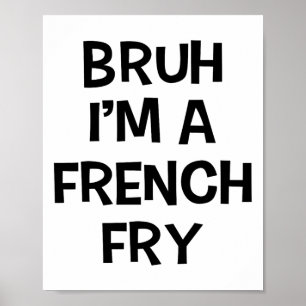 Poster Bruh, eu sou francês Fry Funny Finja o Halloween p