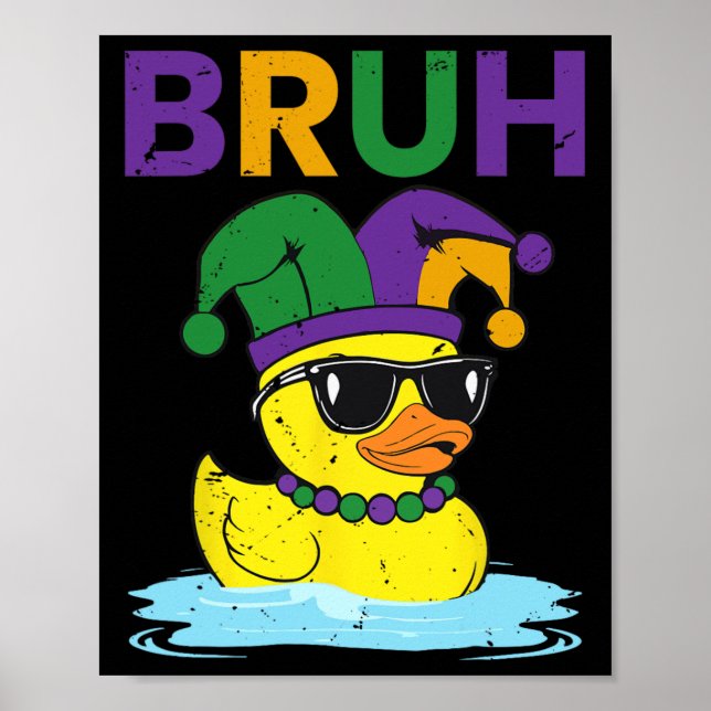 Poster Bruh Funny Duck Mardi Gras Rubber Duck Com Jester (Frente)