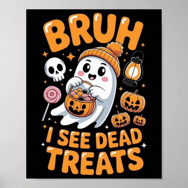 Poster Bruh Ghost Halloween Ghost Trick Ou Treine Kid (Frente)