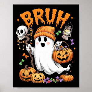 Poster Bruh Ghost Halloween - Truque De Fantasma Ou De Tr