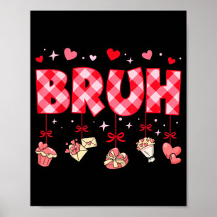 Poster Bruh Groovy Valentão Engraçado Xadrez Vermelho Diz