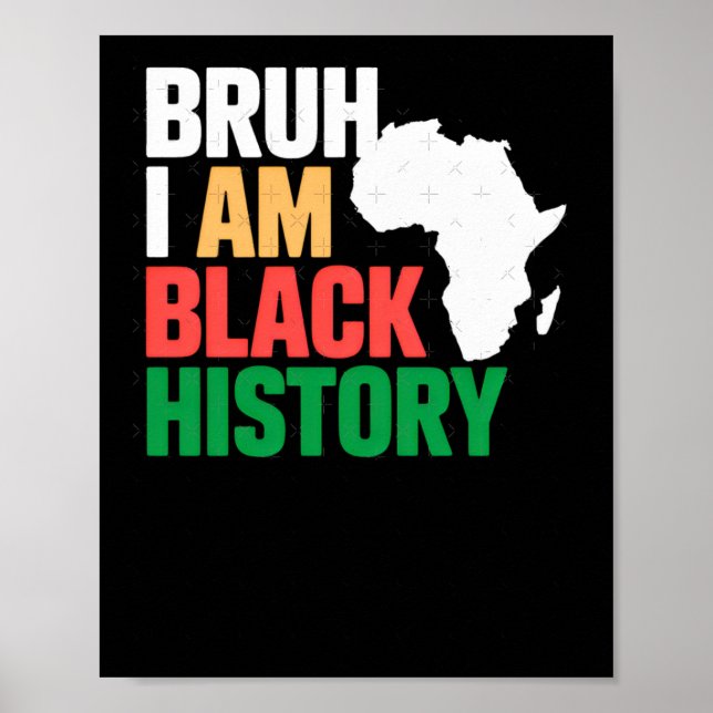 Poster Bruh I Am Black HHistórias Sticker (Frente)