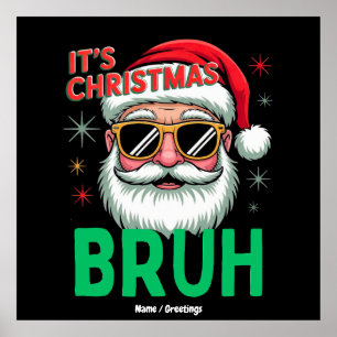 Poster Bruh It's Christmas Retro Papais noeis Meme Engraç