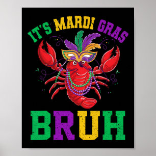 Poster Bruh Mardi Gras Adolescentes Rapazes Crianças Mard