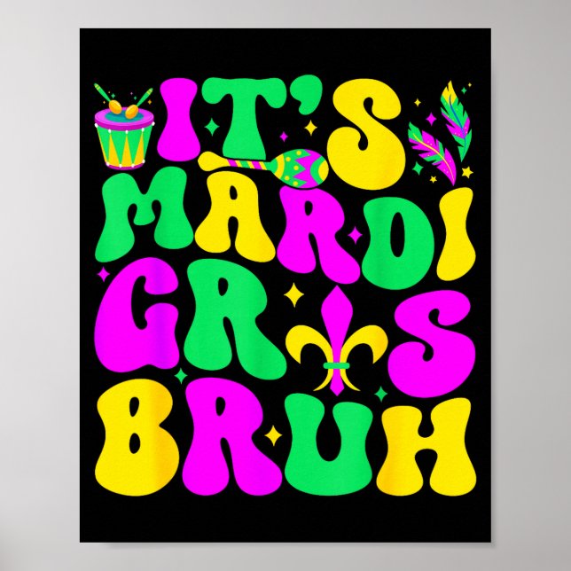 Poster Bruh Mardi Gras Teens Boys Kids Mardi Gras _1  (Frente)