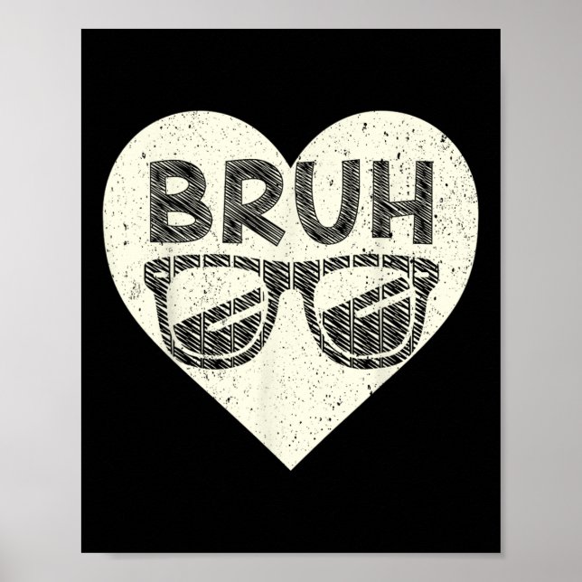 Poster Bruh Meme Funny Saying Bro Greeting Teens Boys Val (Frente)