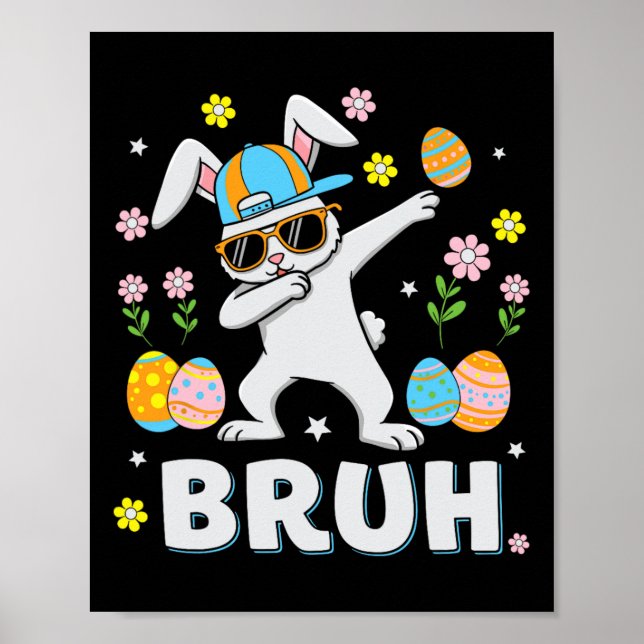 Poster Bruh Memória Dia da Páscoa Engraçado Dabbing Bunny (Frente)