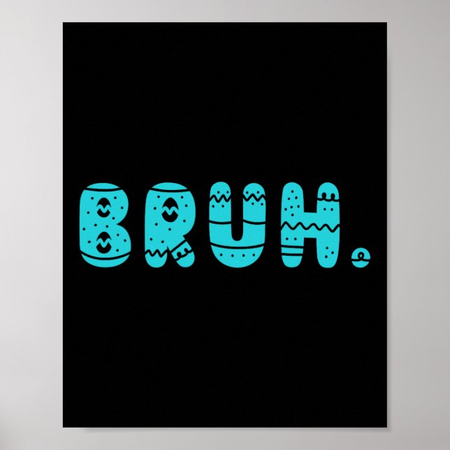 Poster Bruh Memória Dia da Páscoa Engraçado Ovos Engraçad (Frente)