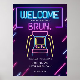 Poster Bruh Neon Arcade Video games Aniversário Sinal de 