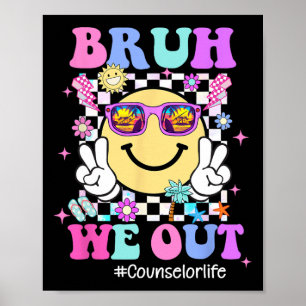 Poster Bruh, Nós Descobrimos A Maravilha Da Conselheira N