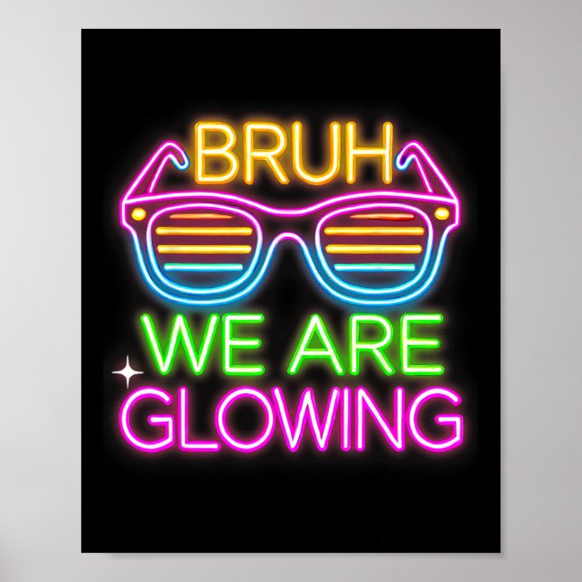Poster Bruh, Nós Estamos Lançando Tie Dye Team Para Crian (Frente)