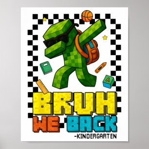 Poster Bruh Nós Fazemos Ck Do Jardim De Infância Para O J