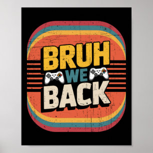 Poster Bruh Nós Voltamos À Escola Feliz Primeiro Dia Prof