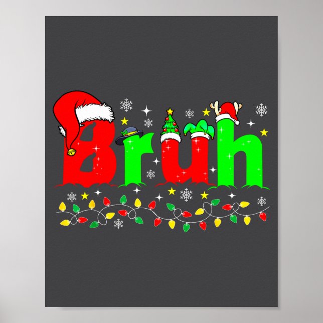Poster Bruh Piada Natal Chapéu de Papai Noel Adolescentes (Frente)